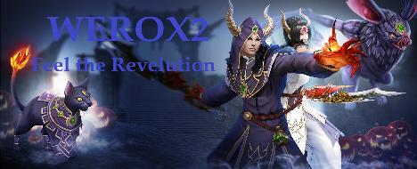Werox2 [PvP] - Feel the Revelution